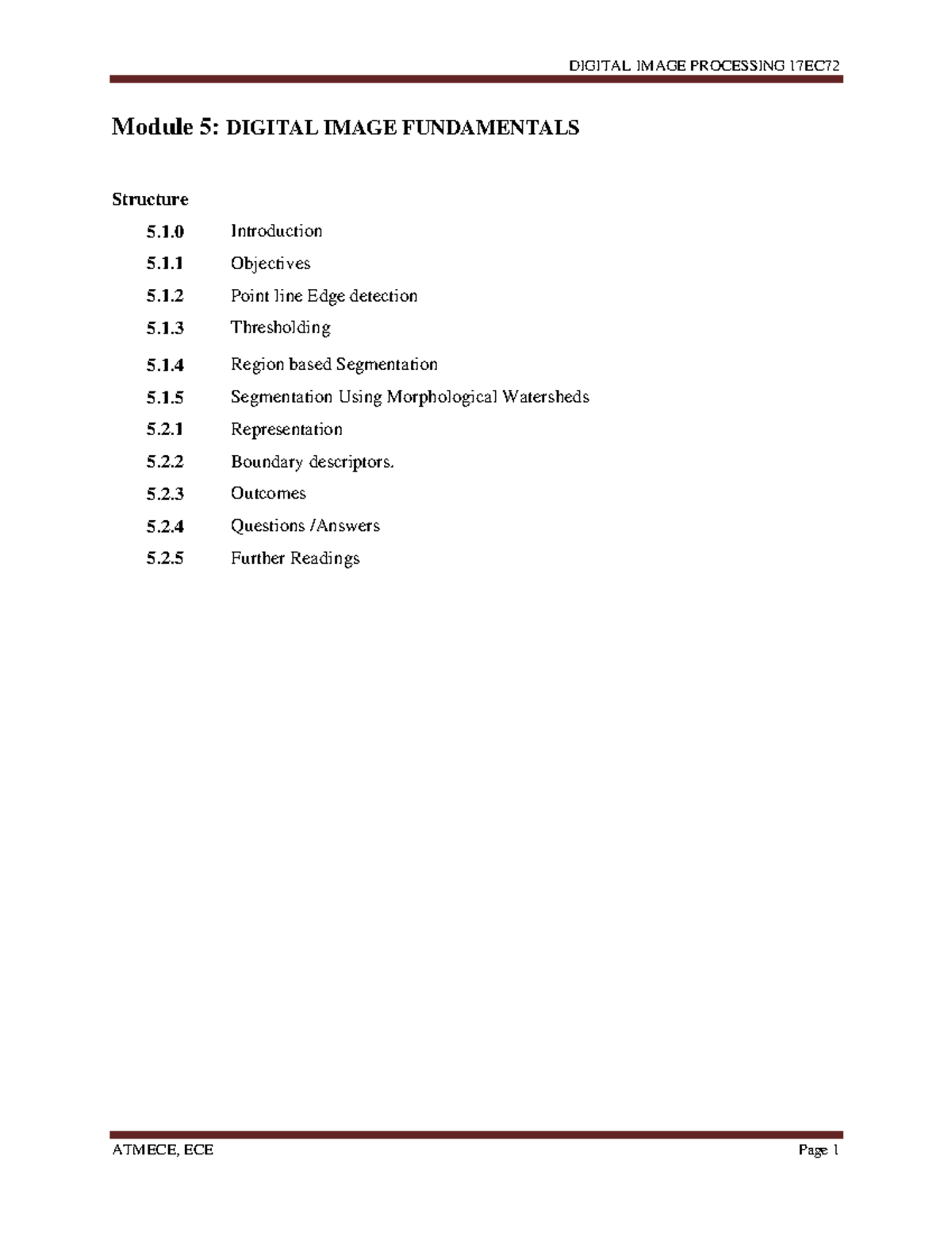 DIP Notes Module 5 Module 5 DIGITAL IMAGE FUNDAMENTALS Structure 5.1