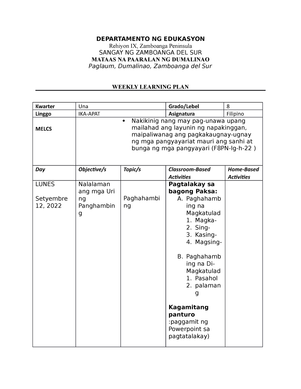 Filipino 8 Weekly Learning PLAN 4 - DEPARTAMENTO NG EDUKASYON Rehiyon ...