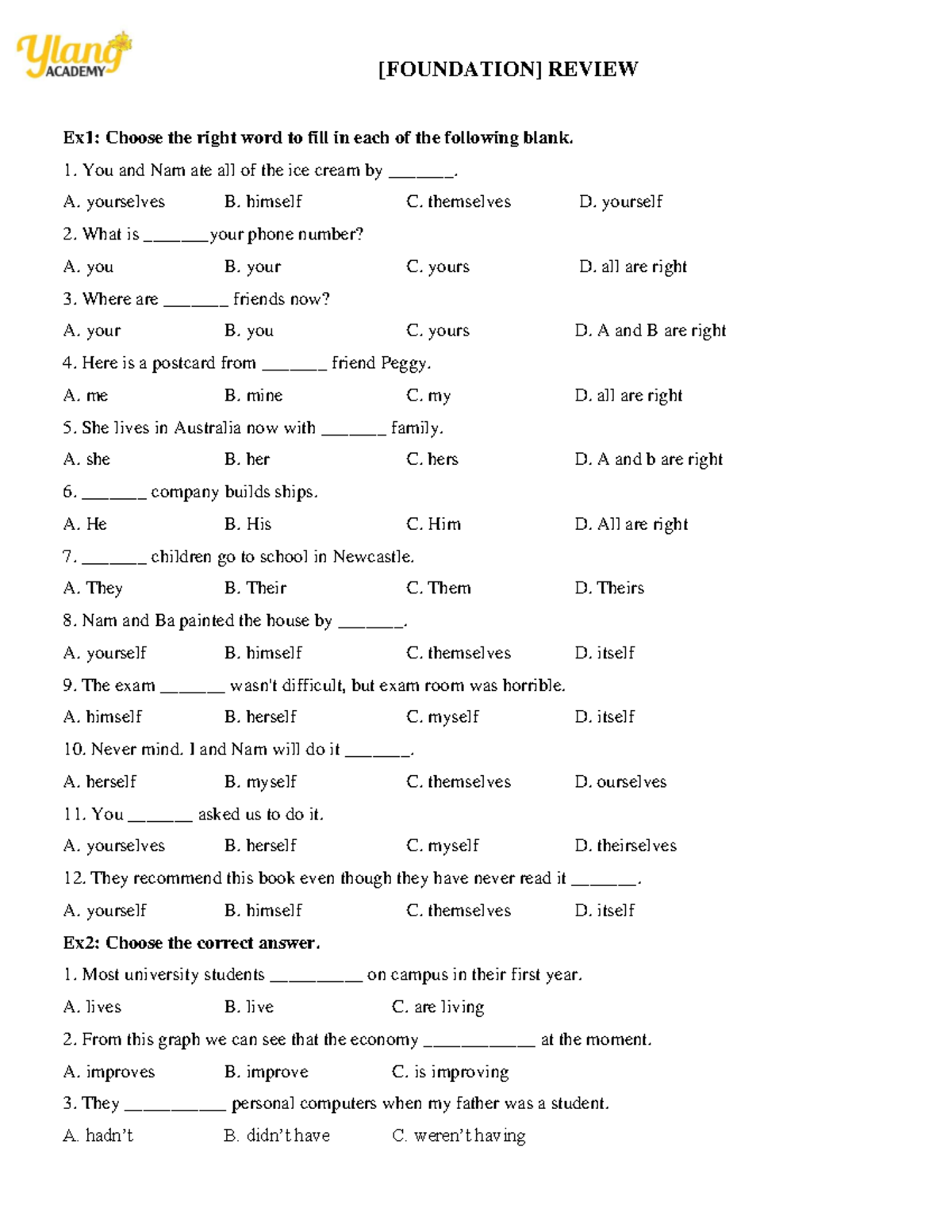 (homework) [Foundation] Review - [FOUNDATION] REVIEW Ex1: Choose the ...