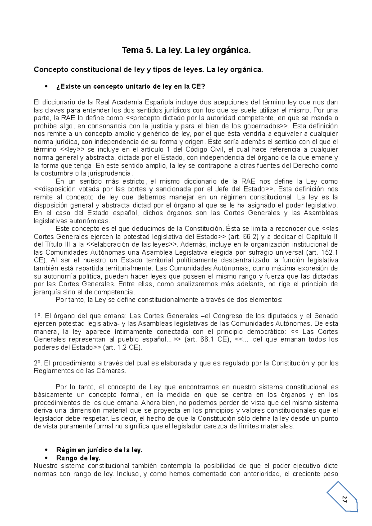 Tema 5 - Apuntes 1 - Tema 5. La ley. La ley orgánica. Concepto ...