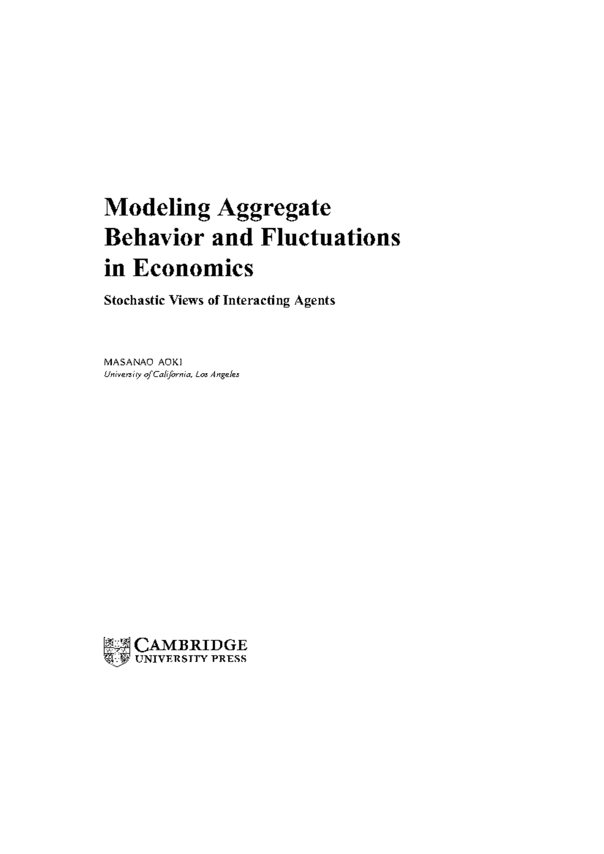 Organizational Behavior (BUS 344) dff33 - Modeling Aggregate Behavior ...