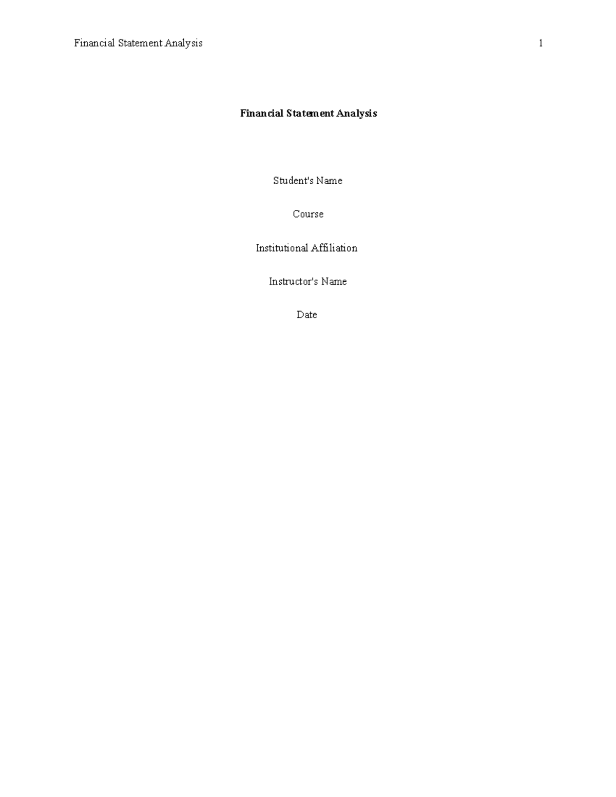 Week 1 answers accounting - Financial Statement Analysis 1 Financial ...