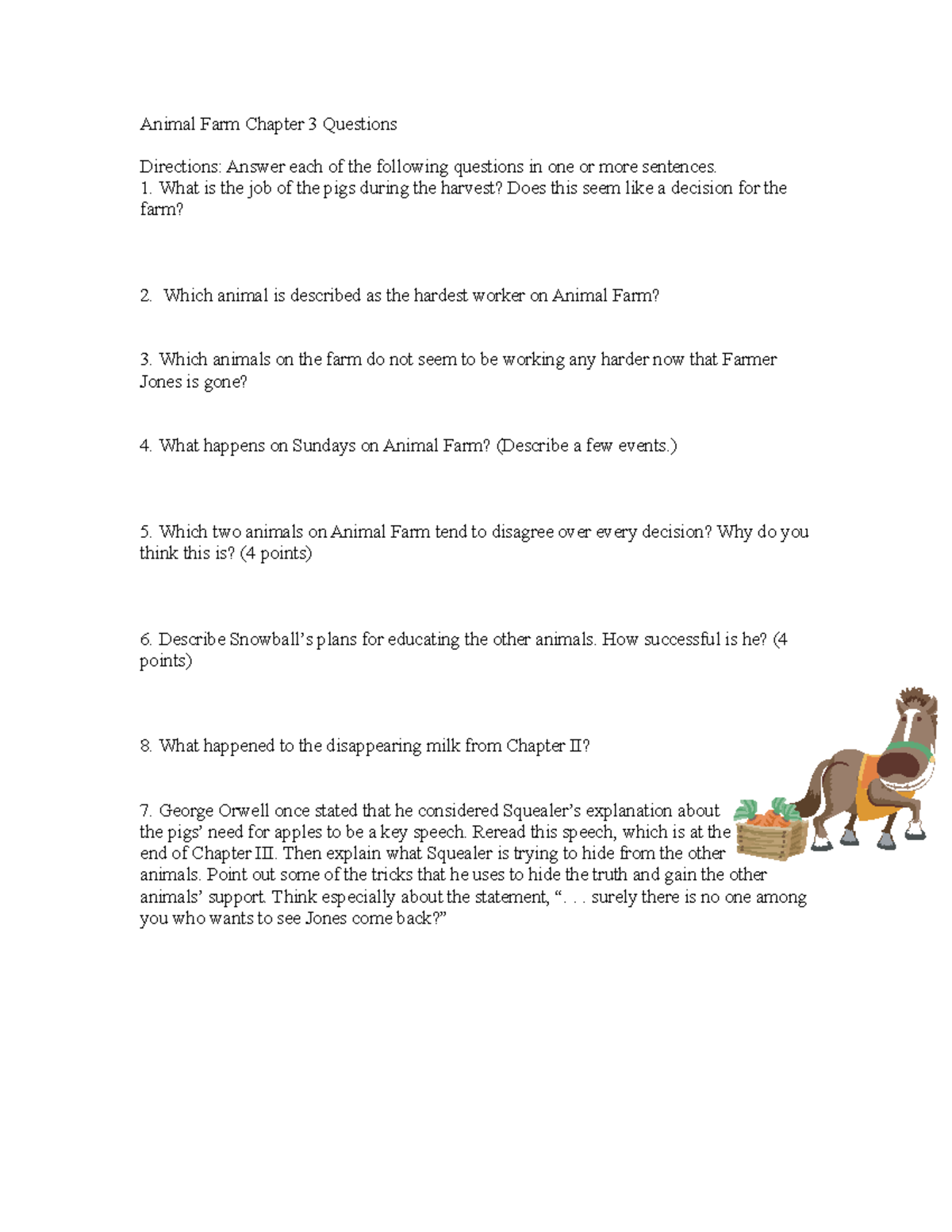 Animal Farm Chapter 3 Questions Animal Farm Chapter 3 Questions 