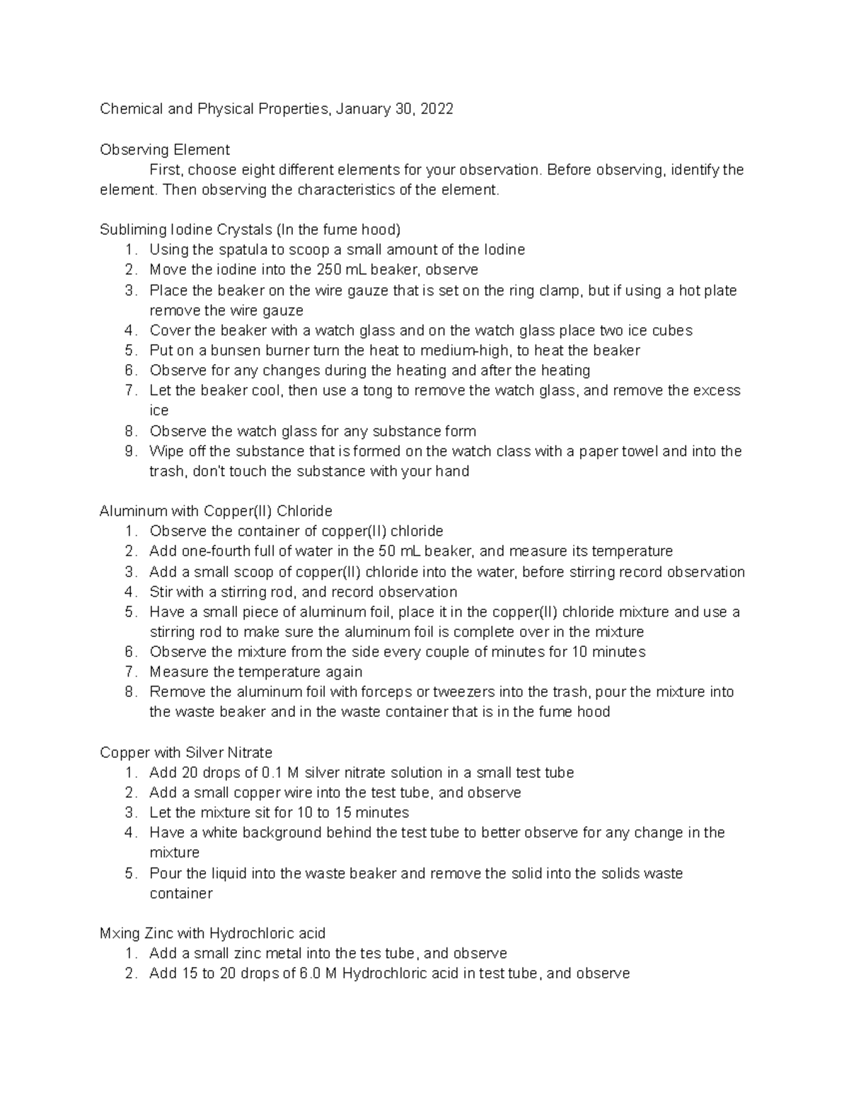 Chemical and Physical Properties Summary Before observing, identify