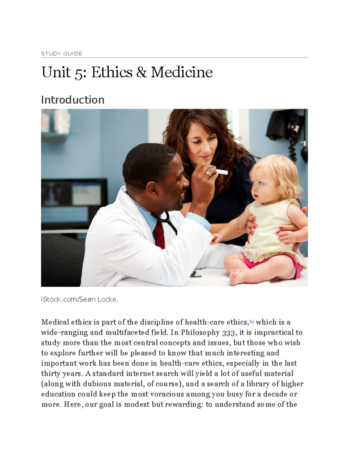 Unit 5 - None - STUDY GUIDE Unit 5: Ethics & Medicine Introduction ...