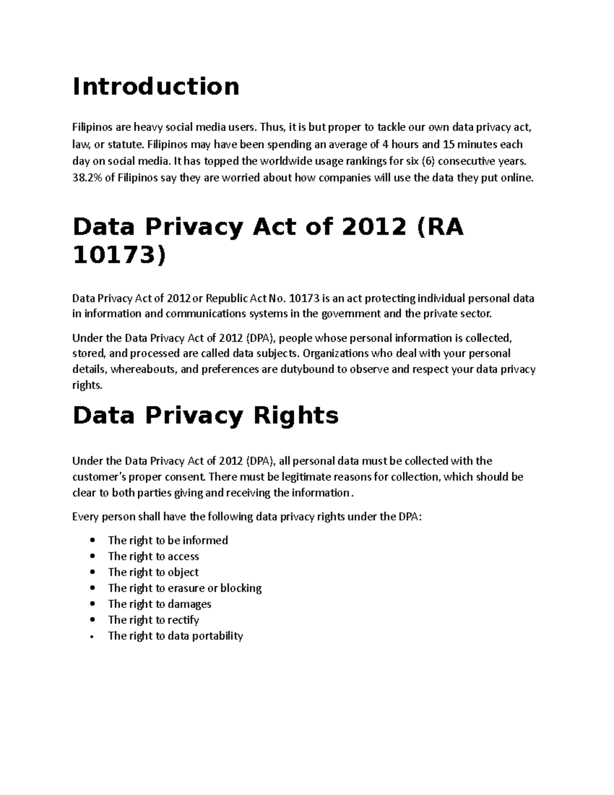 Data Privacy Act for a reporting Introduction Filipinos are heavy