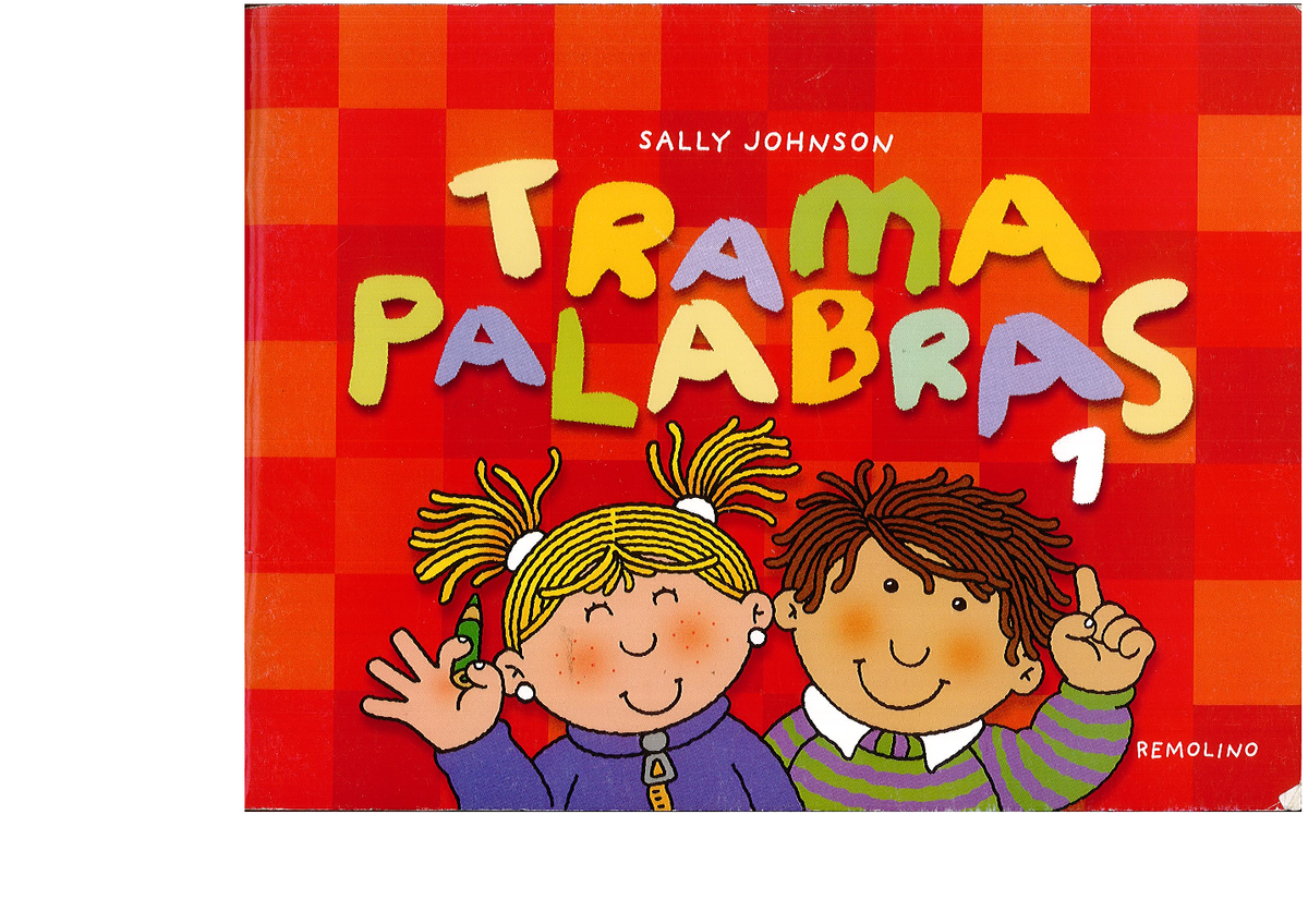 Tramapalabras 1 - Alfabetización - SALLY JOHNSON PALABRAS TRAMA L ...