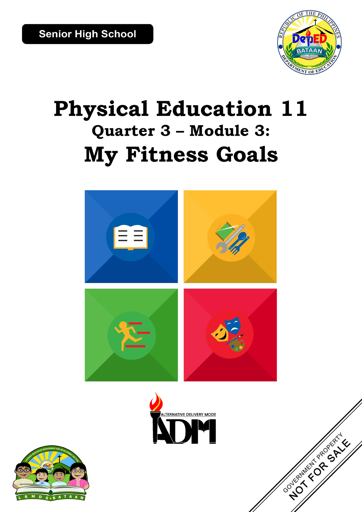 PE11 Q3 M3 My Fitness Goals - Physical Education 11 Quarter 3 – Module ...