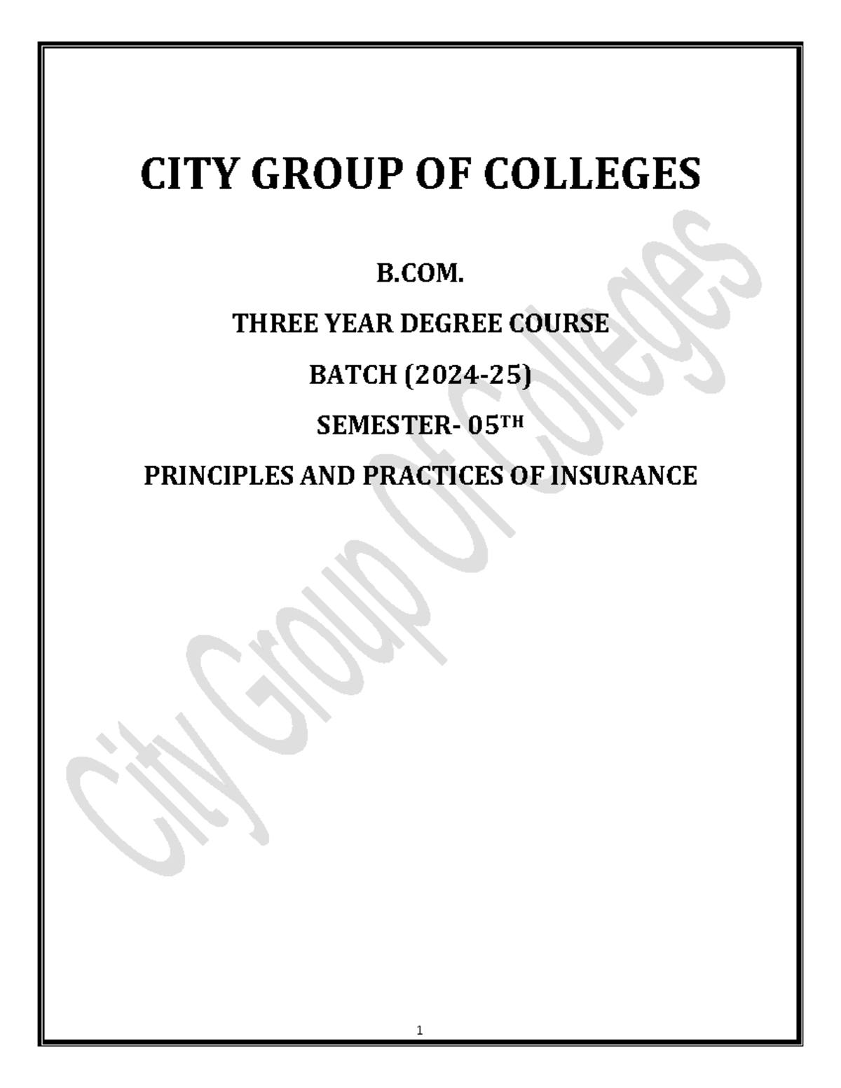8 Questions Practices AND Principle OF Insurance - CITY GROUP OF ...