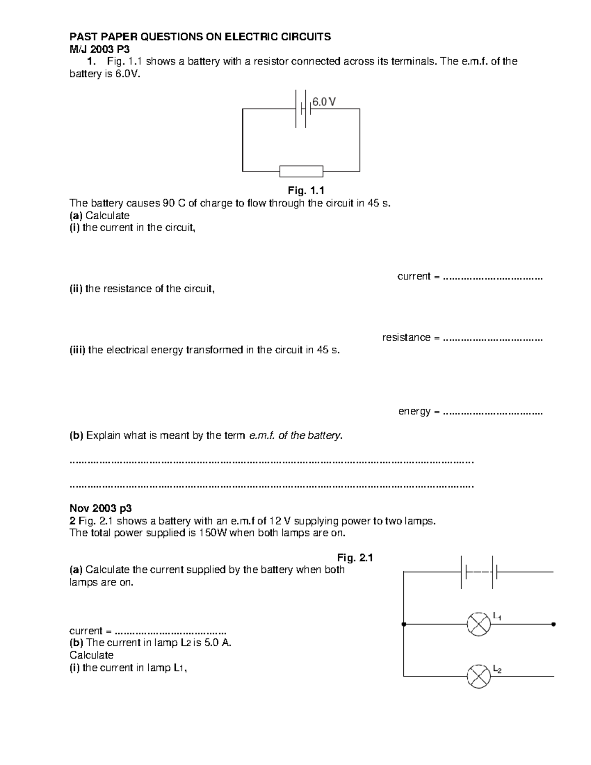 Electric circuits P3 questions Revision PAST PAPER QUESTIONS ON