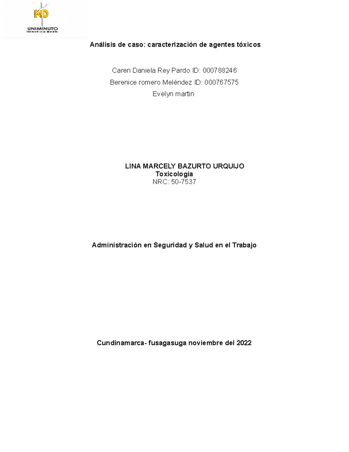 Actividad 3 Toxicologia - Análisis De Caso: Caracterización De Agentes ...