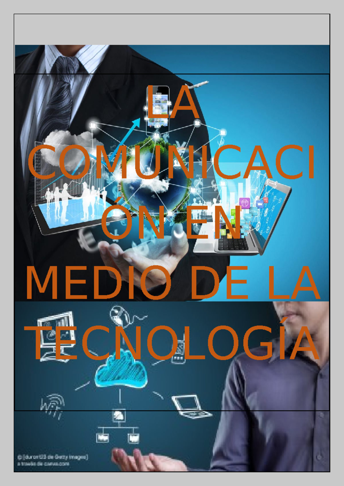 La comunicación en medio de la tecnología ( Suarez Muñoz Joseph Manuel ...