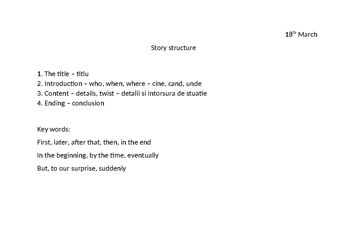 Story structure - Limba Engleza - 18 th March Story structure The title ...