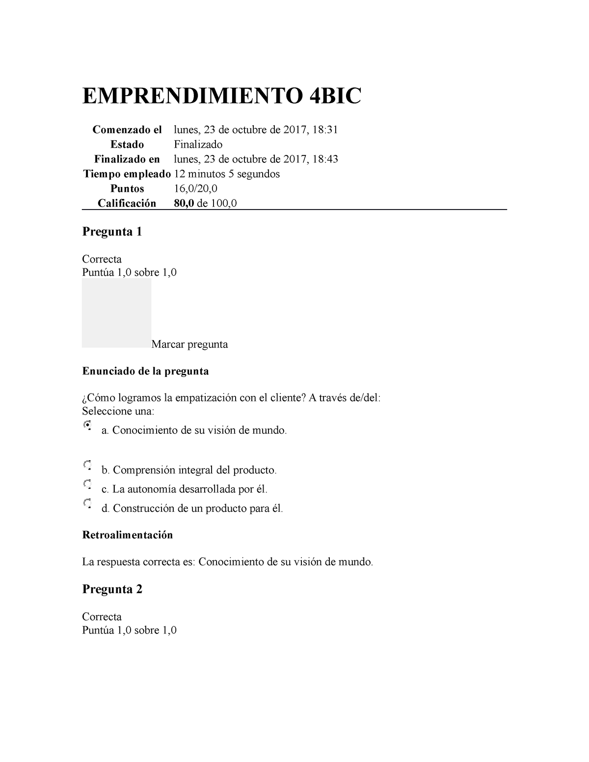 Emprendimiento Prueba 1 - EMPRENDIMIENTO 4BIC Comenzado El Lunes, 23 De ...