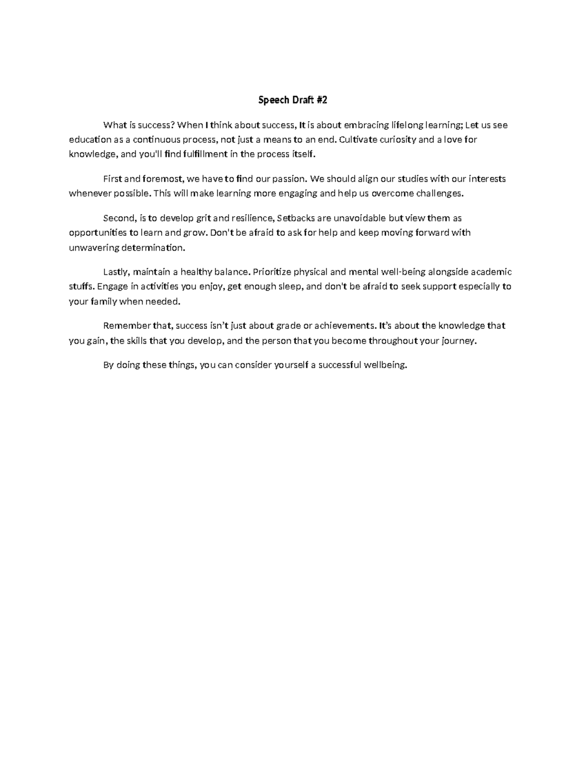 Draft 2 - wafawfaf - Speech Draft # What is success? When I think about ...