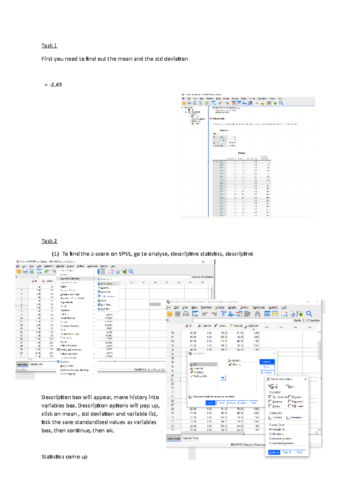 Tutorial 3a - Task 1 First you need to find out the mean and the std ...