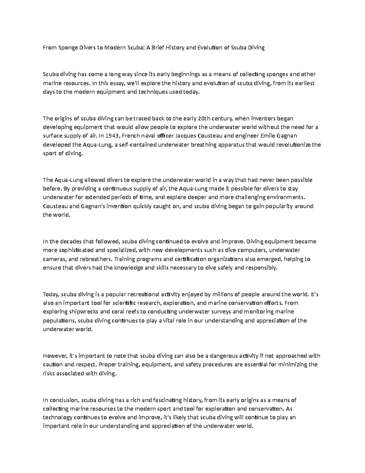 From Sponge Divers to Modern Scuba In this essay, we'll explore the