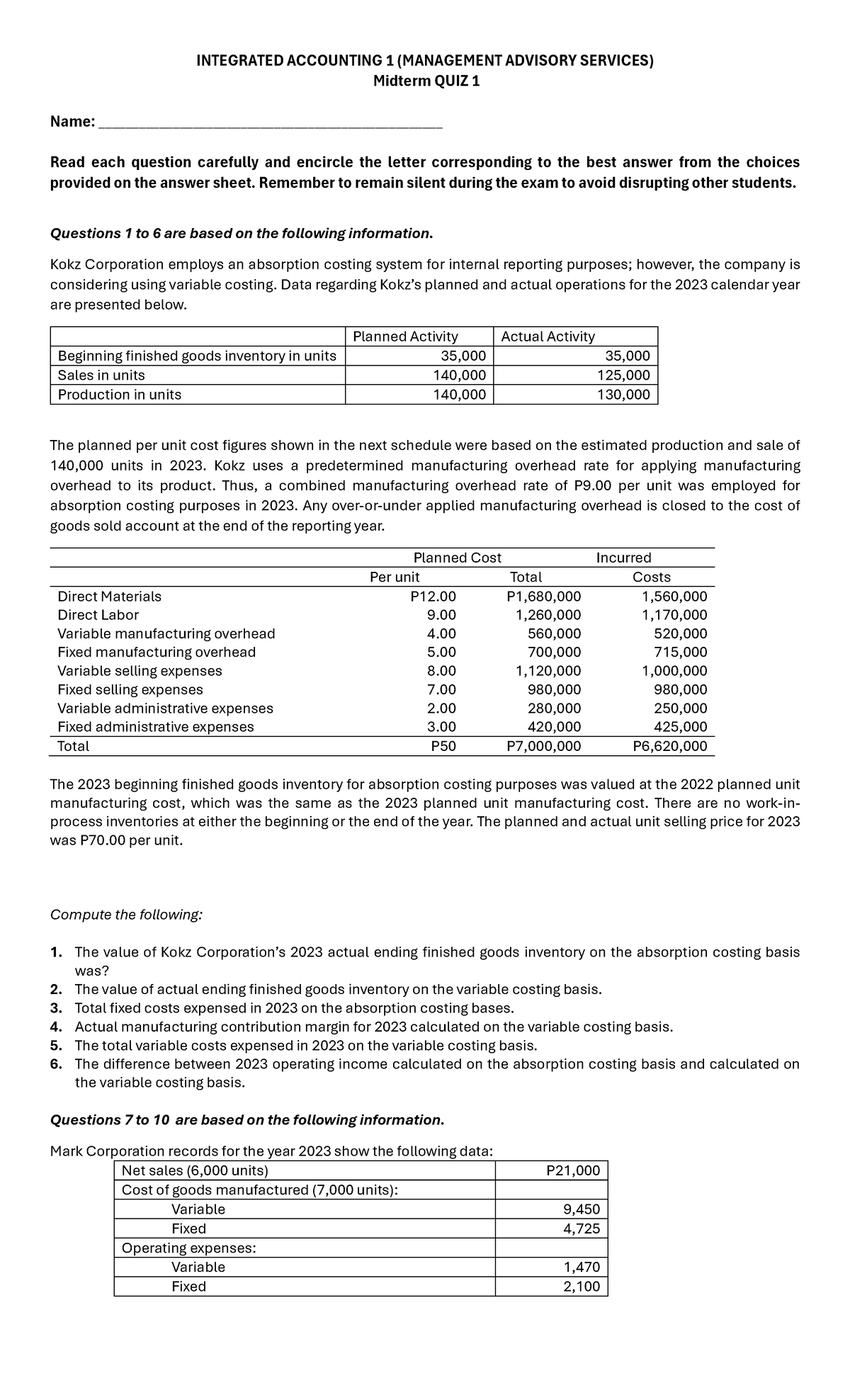 MAS Q 10 - Quizzers - INTEGRATED ACCOUNTING 1 (MANAGEMENT ADVISORY ...