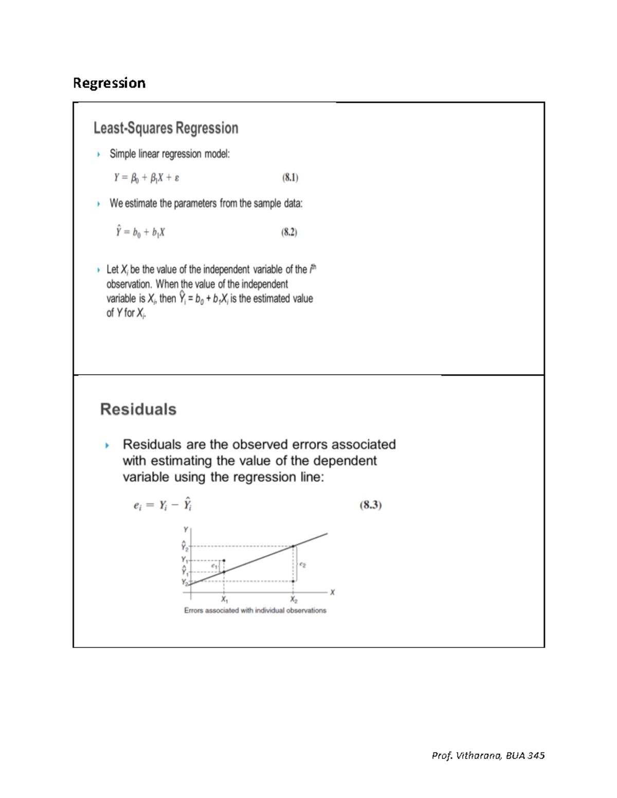 Regression BUA Regression Simple Regression Suppose that you want to