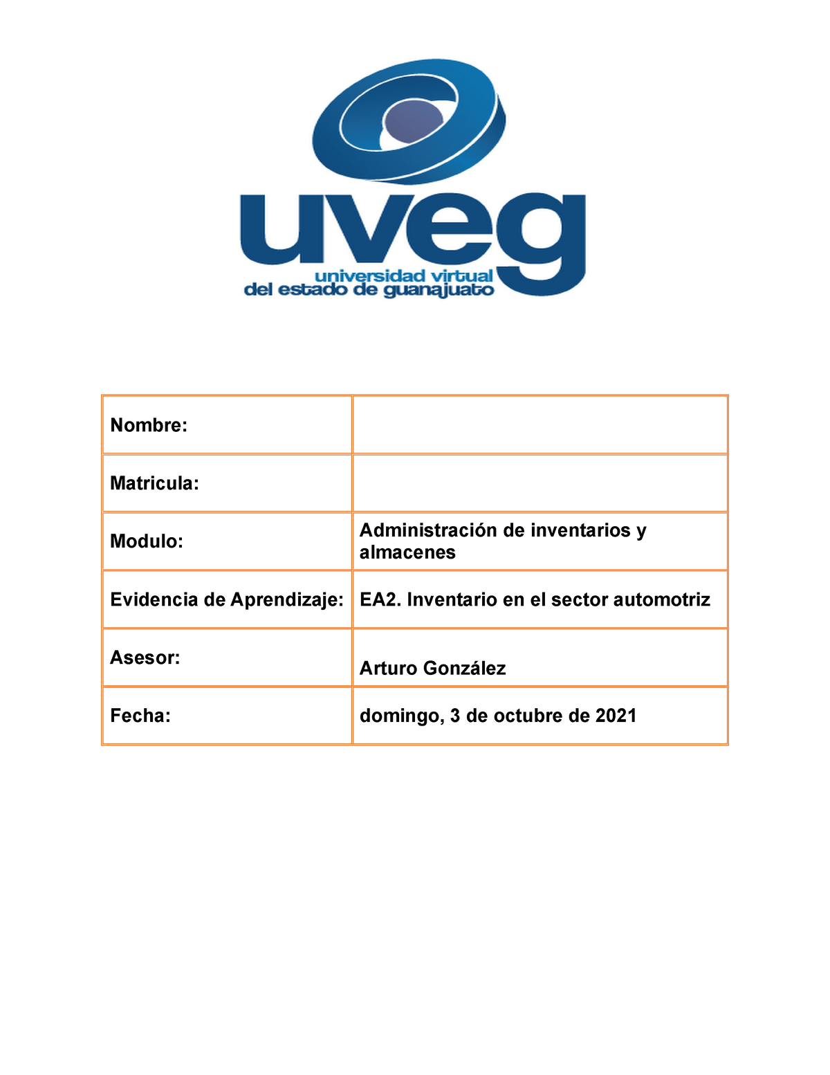 Inventario Del Sector Automotriz Uveg Nombre Matricula Modulo Administración De 6911