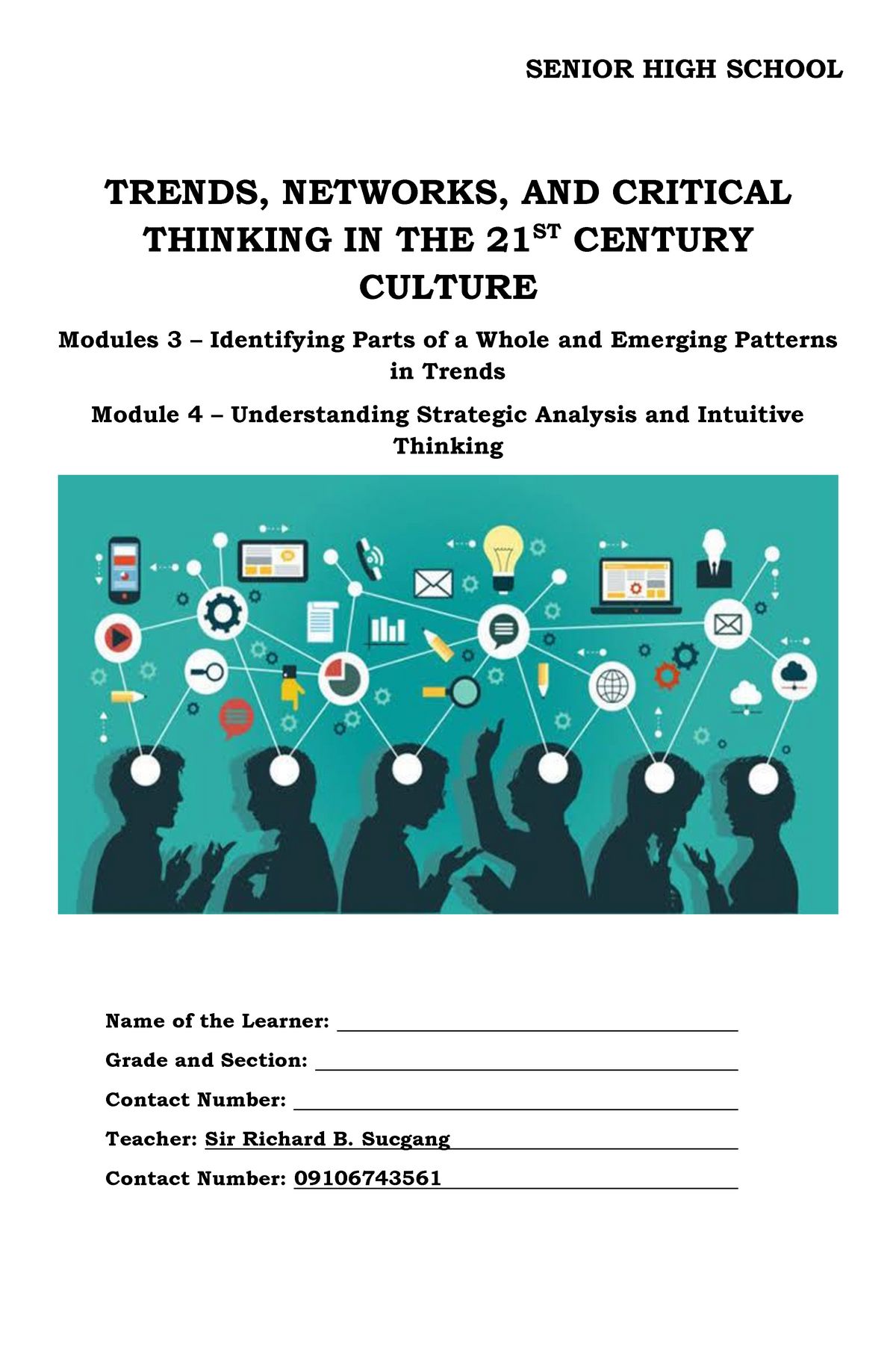 trends networks and critical thinking in the 21st century examination