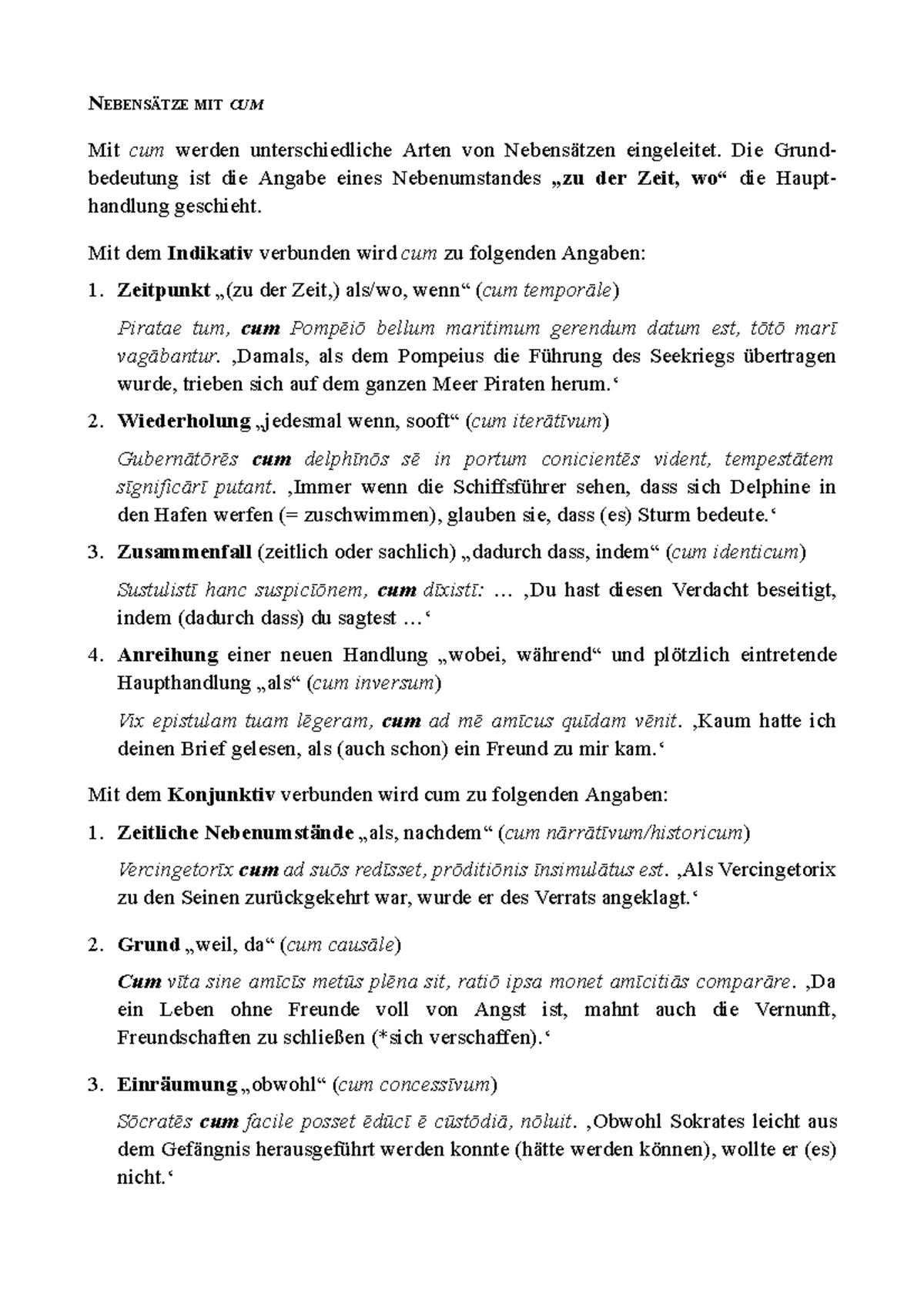 CumSätze Latein Sprachkurs NEBENSÄTZE MIT CUM Mit cum werden