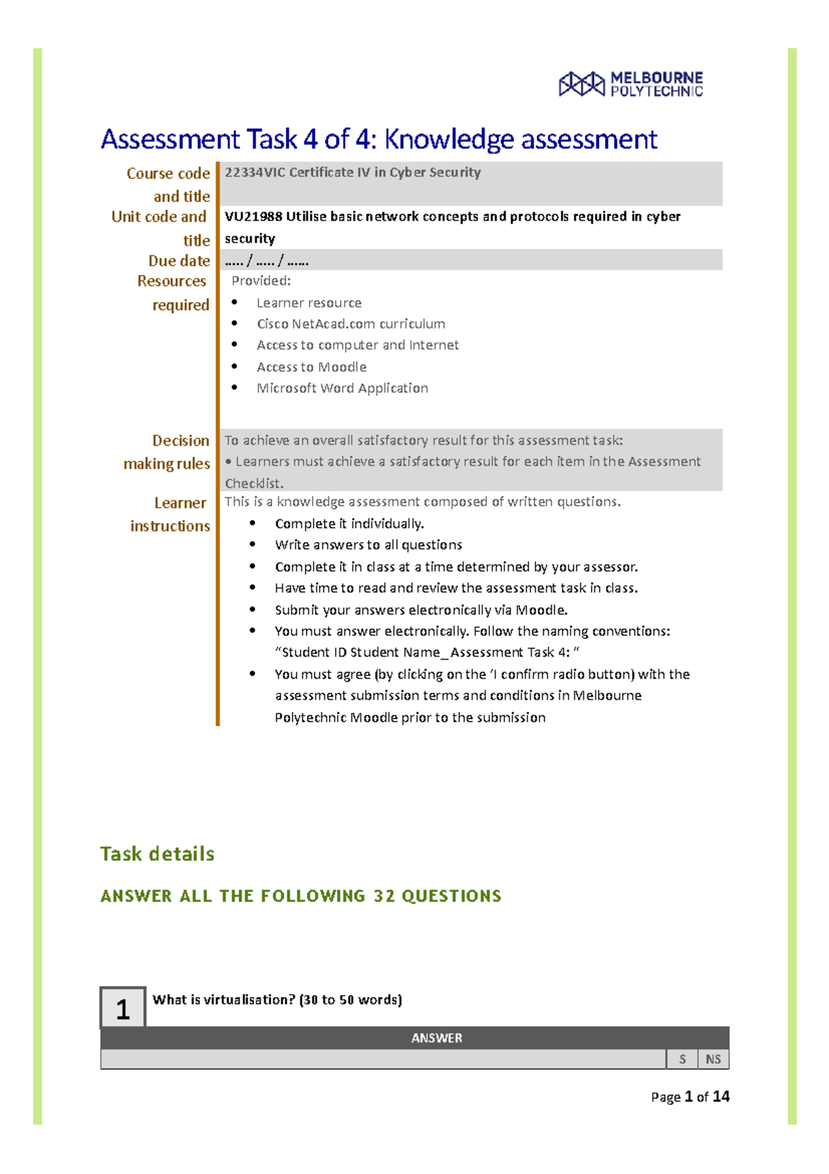 VU21988 Assessment 4 Certificate IV in Cyber Security Assessment Task 4 of 4 Knowledge