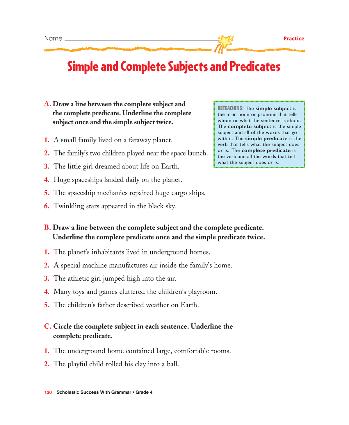 Simple and Complete Subjects and Predicates - A. Draw a line between ...