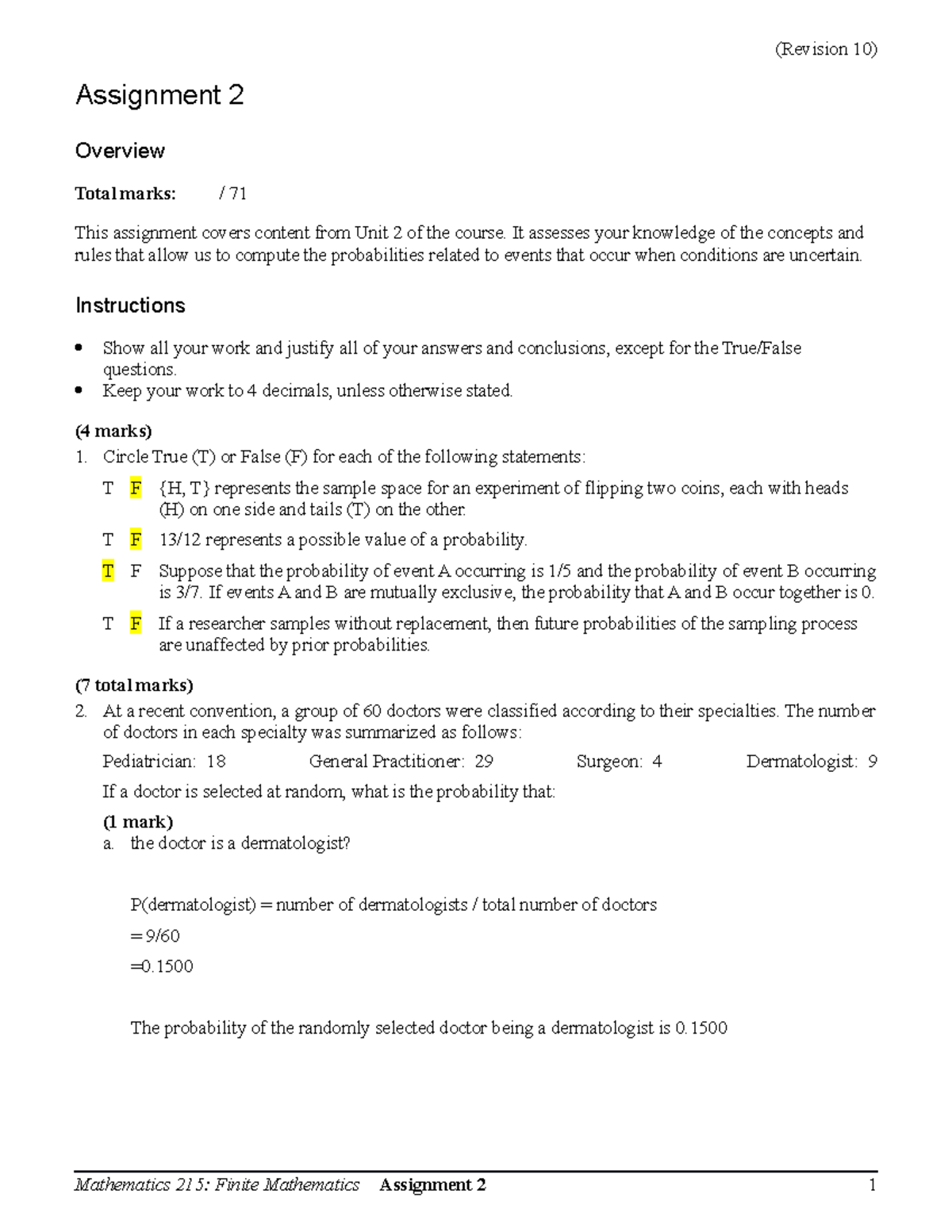 Math 215 Assignment 2 Marked - Assignment 2 Overview Total Marks: / 71 ...