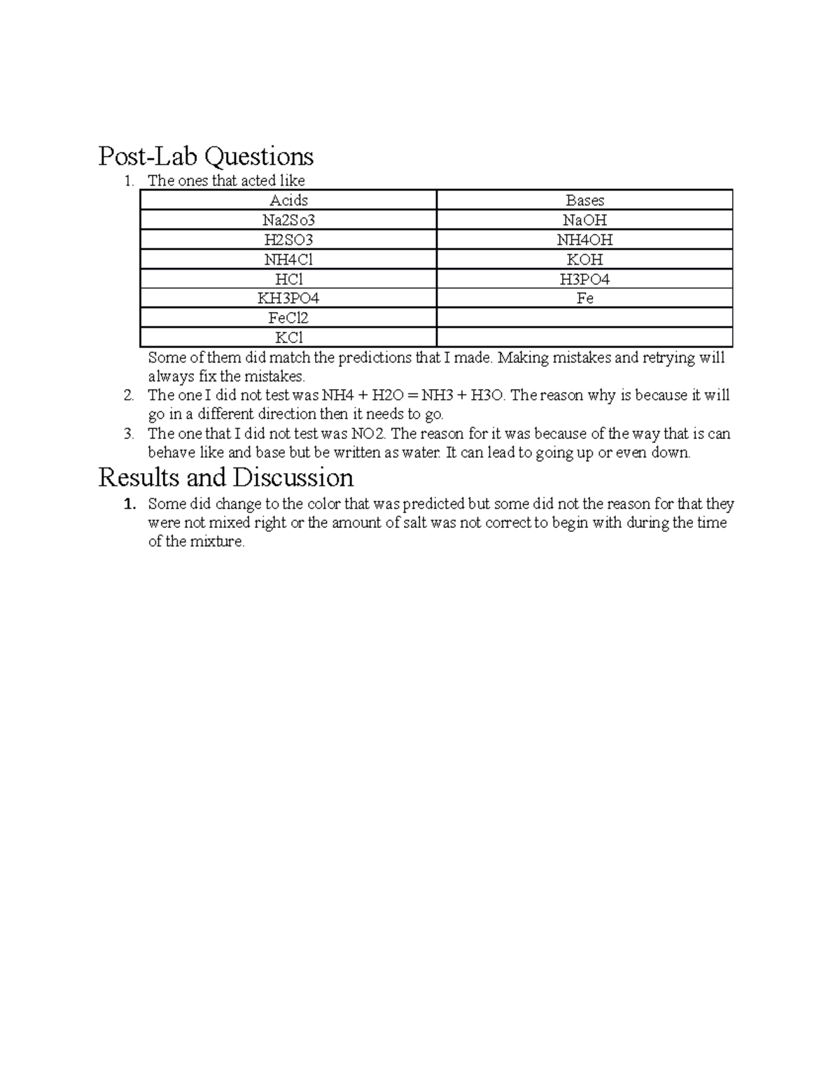 Chem 7 Chem 7 PostLab Questions The ones that acted like Acids