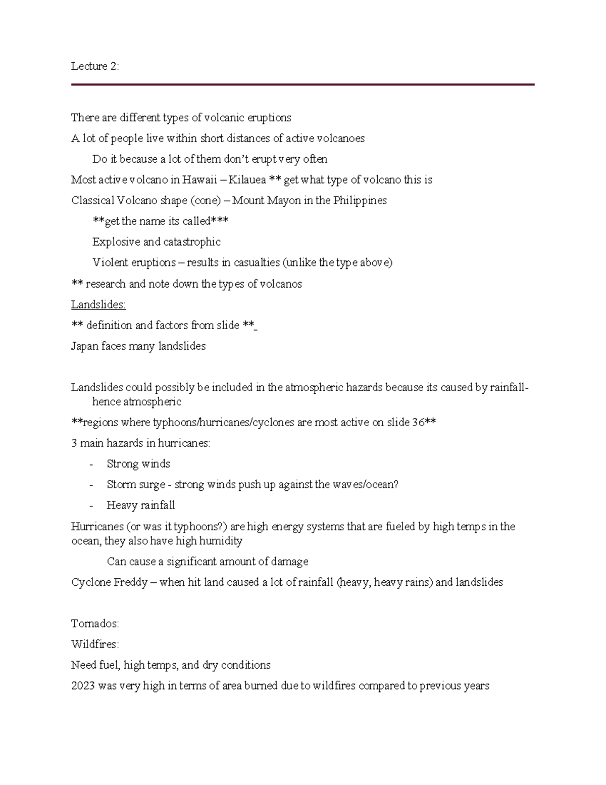 Earth 270 - notes - Lecture 2: There are different types of volcanic ...