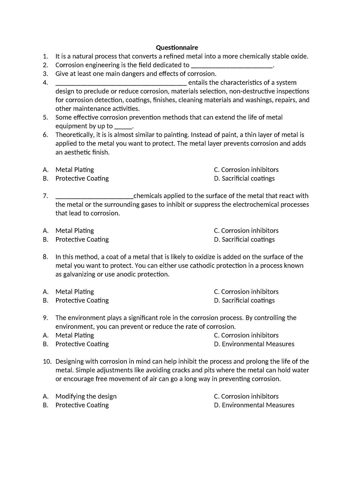 Mat Sci-Questionnaire - Questionnaire It is a natural process that ...