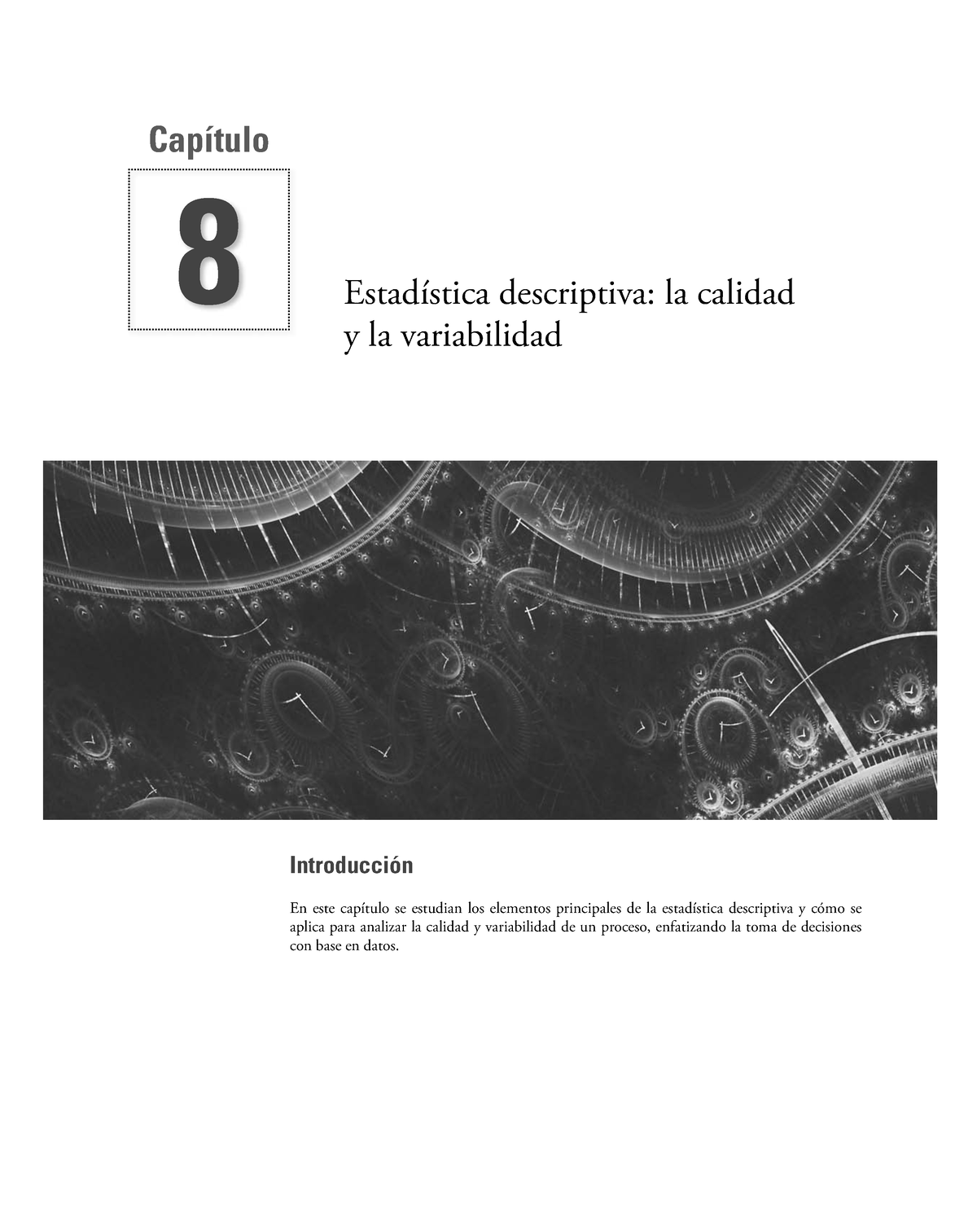 Cap 5 Estad-stica Descriptiva La Calidad Y La Variabilidad - Capítulo 8 ...