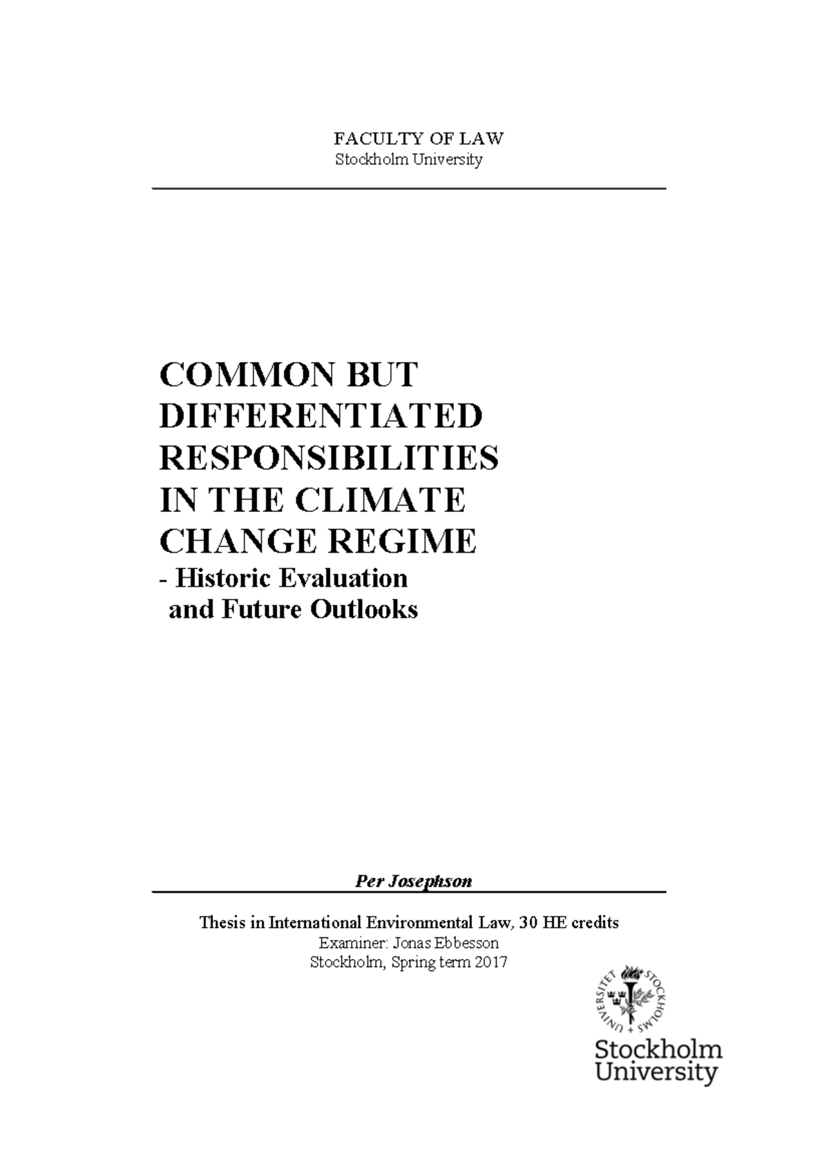 CBDR 2 - FACULTY OF LAW Stockholm University COMMON BUT DIFFERENTIATED ...