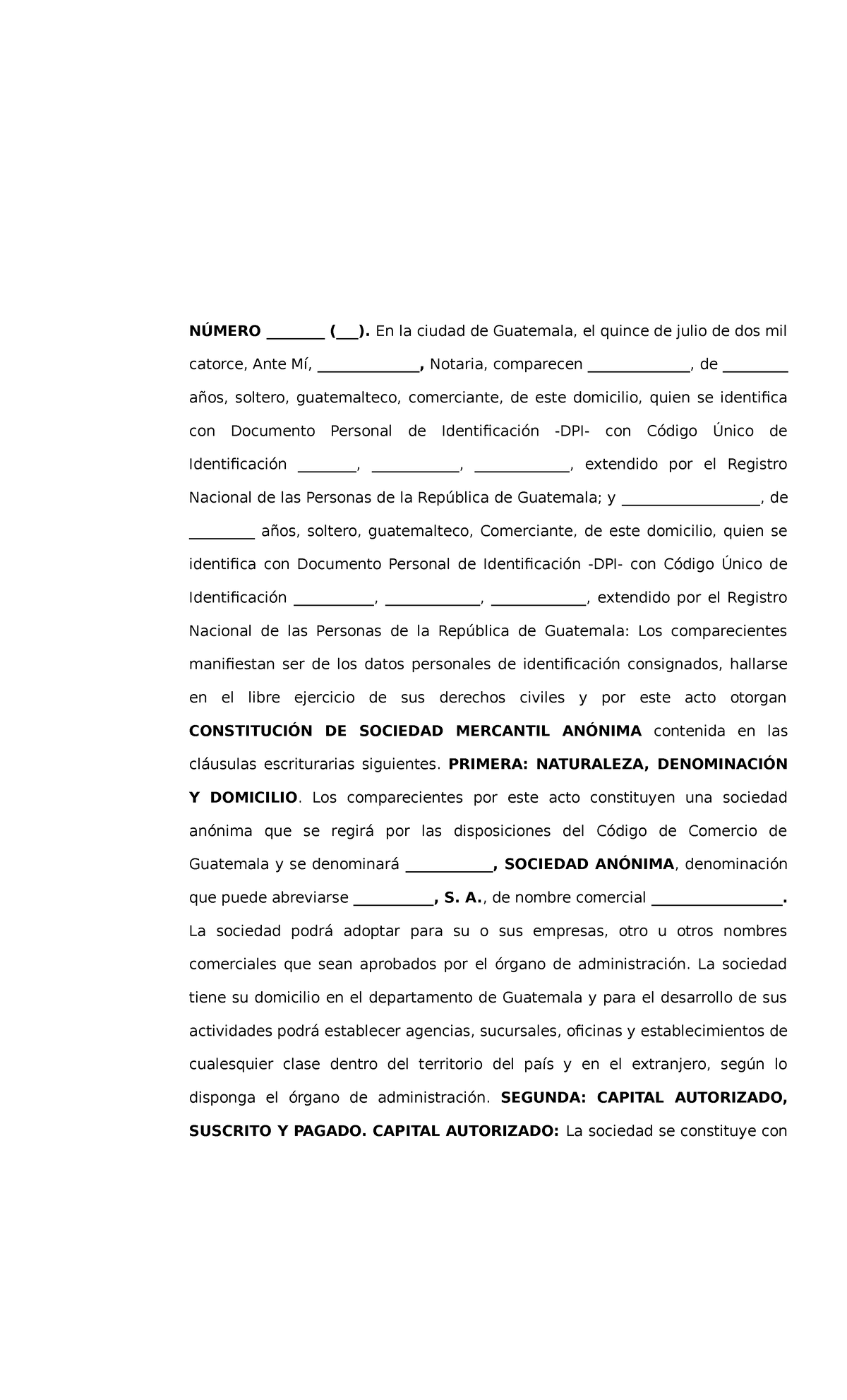 Minuta Constitucion DE Sociedad ANÓNIMA - NÚMERO ________ (___). En la