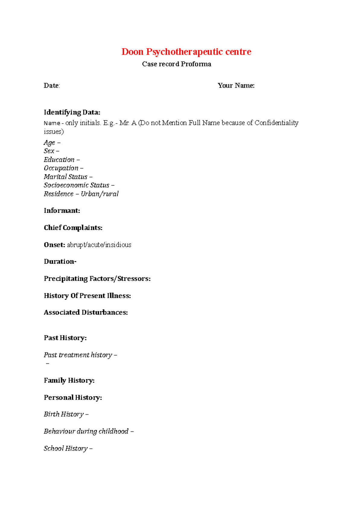 Case record proforma Doon Psychotherapeutic centre Case record
