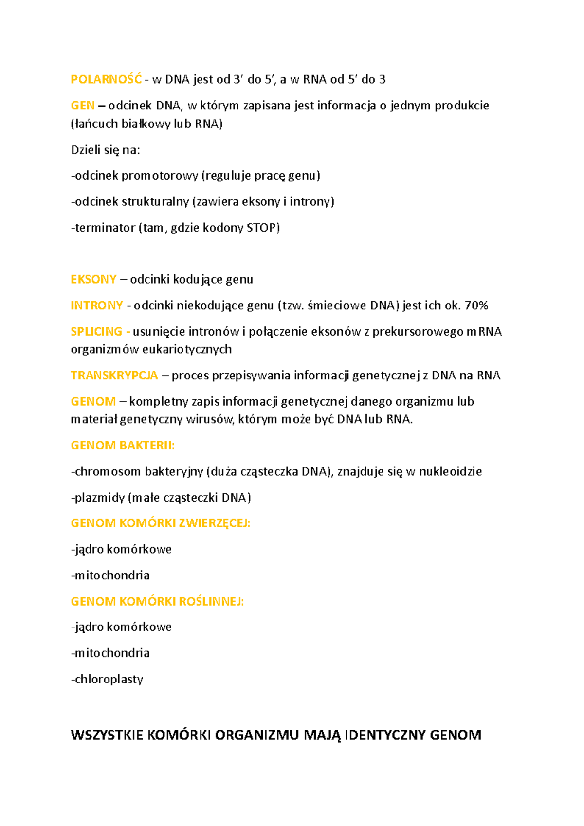 biologia-genetyka pojęcia(notatki z gimnazjum) - POLARNOŚĆ - w DNA jest