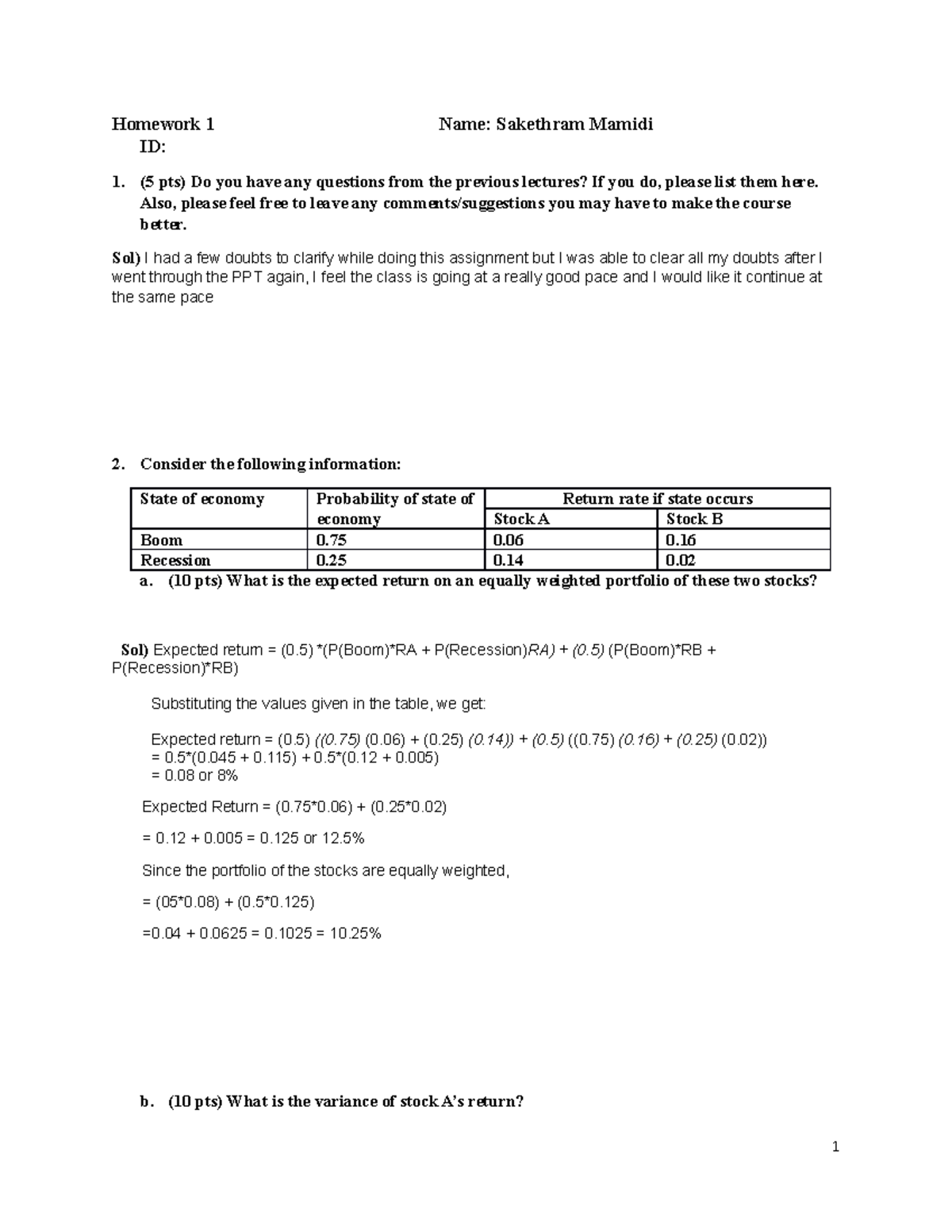 Homework 1 Finance - Homework 1 Name: Sakethram Mamidi ID: 1. (5 pts ...