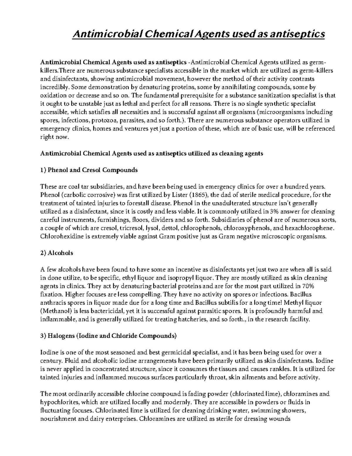 Antimicrobial Chemical Agents used as antiseptics Antimicrobial