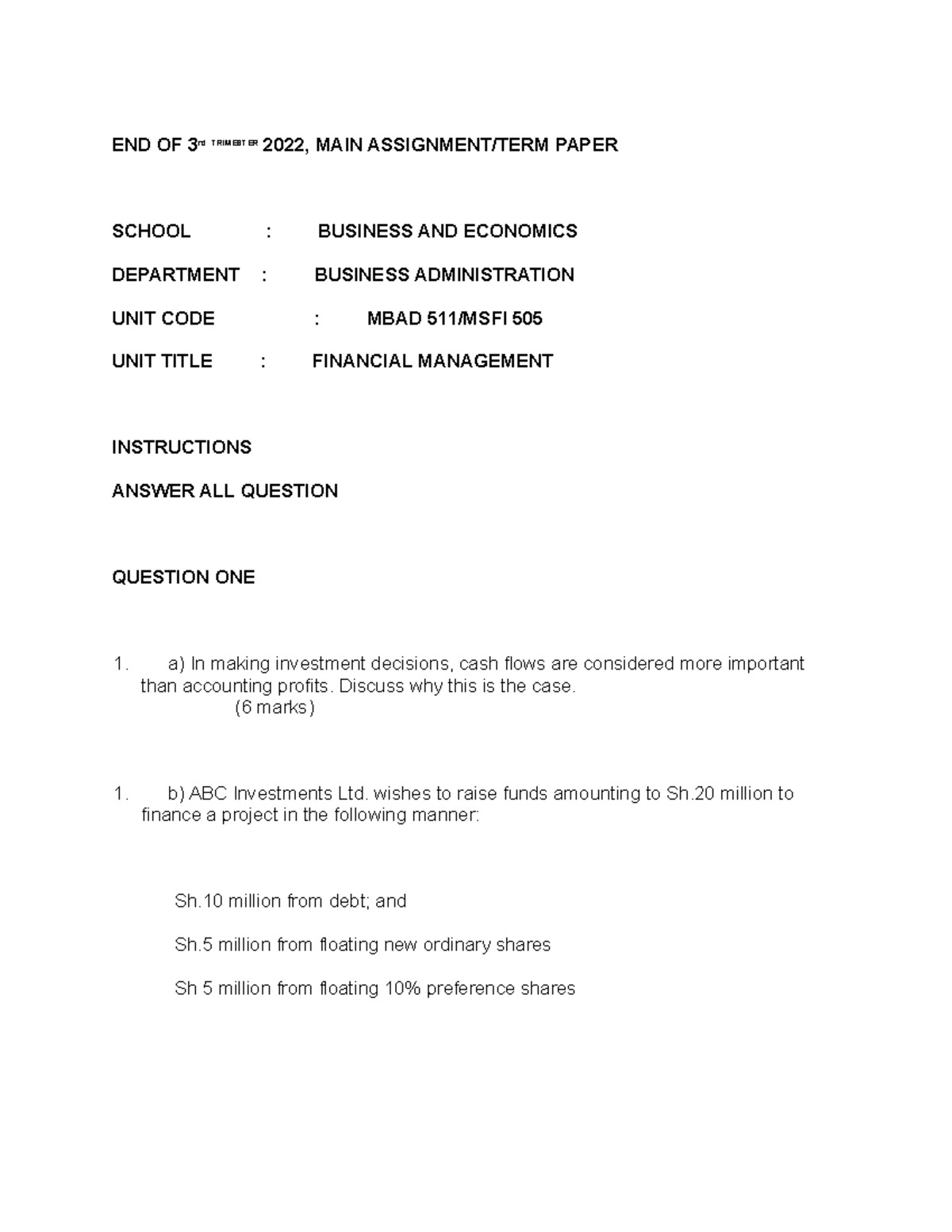 MBAD 511- Financial Management Assignmenth - END OF 3rd TRIMESTER 2022 ...