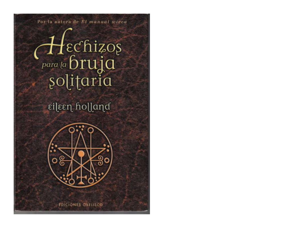 Hechizos Para La Bruja Solitaria Pdf