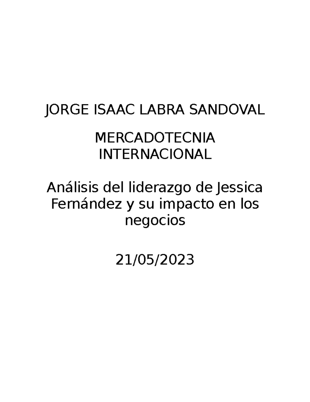 Reportedejessicafernandez - JORGE ISAAC LABRA SANDOVAL MERCADOTECNIA ...