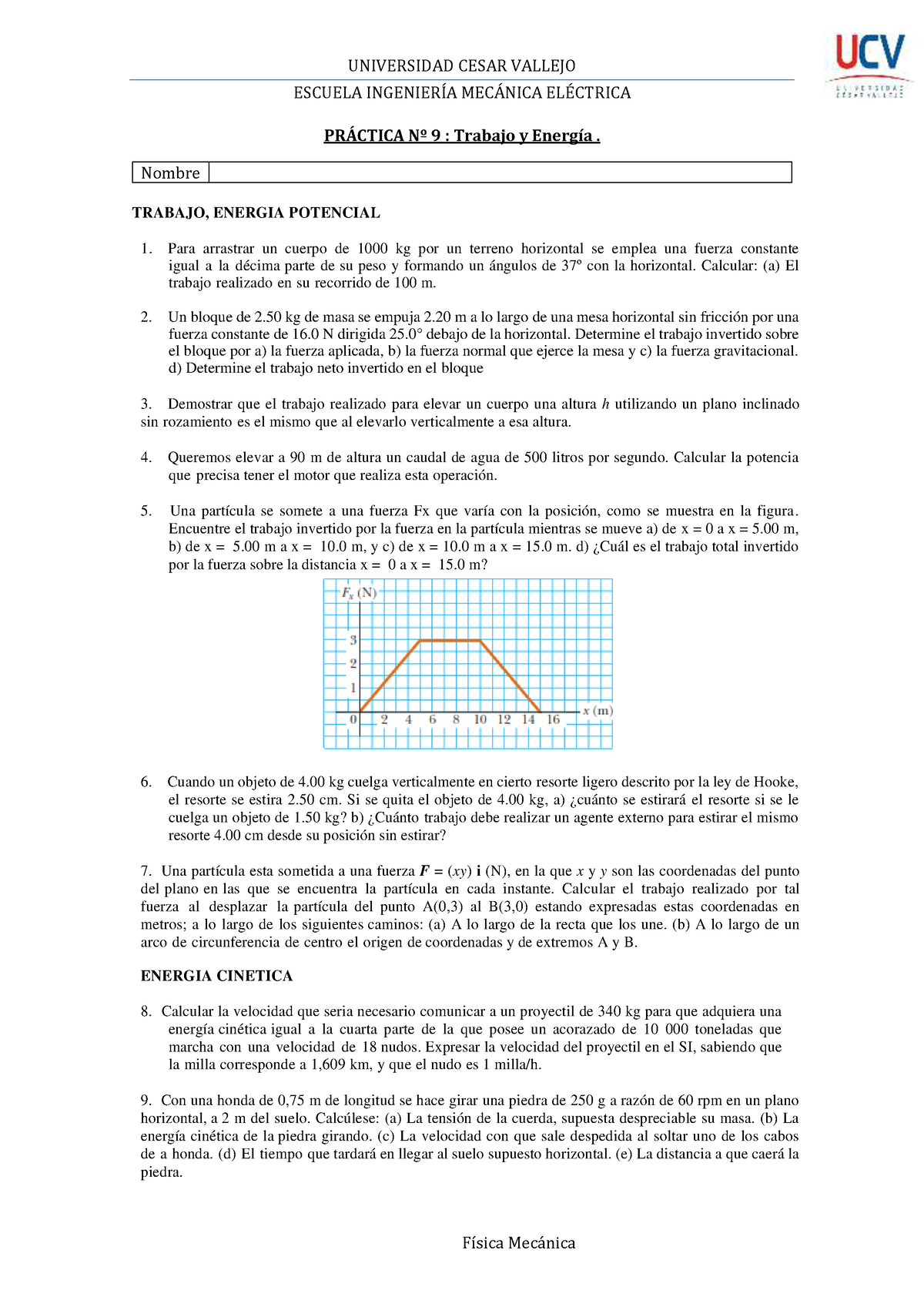 Practica 9 FM - Dato - UNIVERSIDAD CESAR VALLEJO ESCUELA INGENIERÕA MEC ...