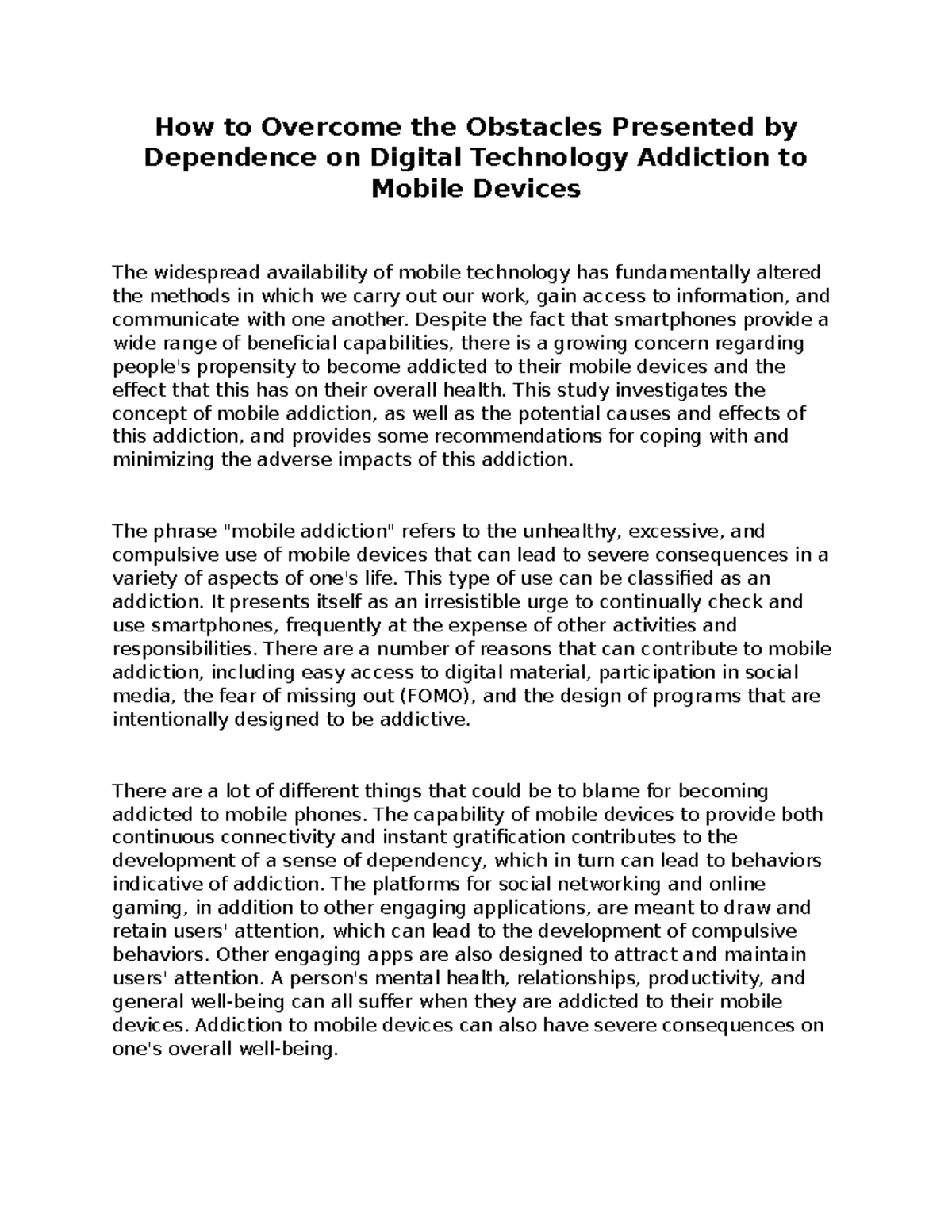 How to Overcome the Obstacles Presented by Dependence on Digital ...