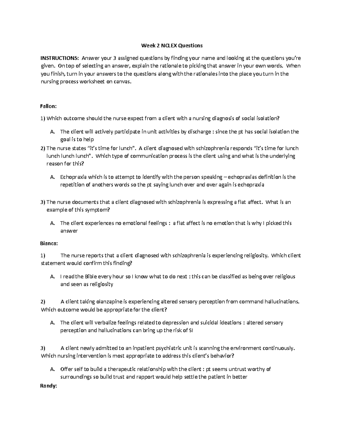 Nclex question wk 4 clinicals Week 2 NCLEX Questions INSTRUCTIONS