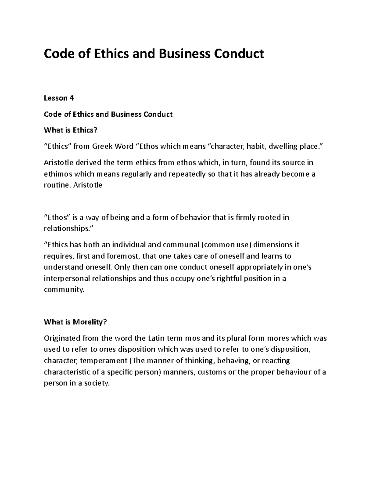 Code of Ethics and Business Conduct - ” Aristotle derived the term ...