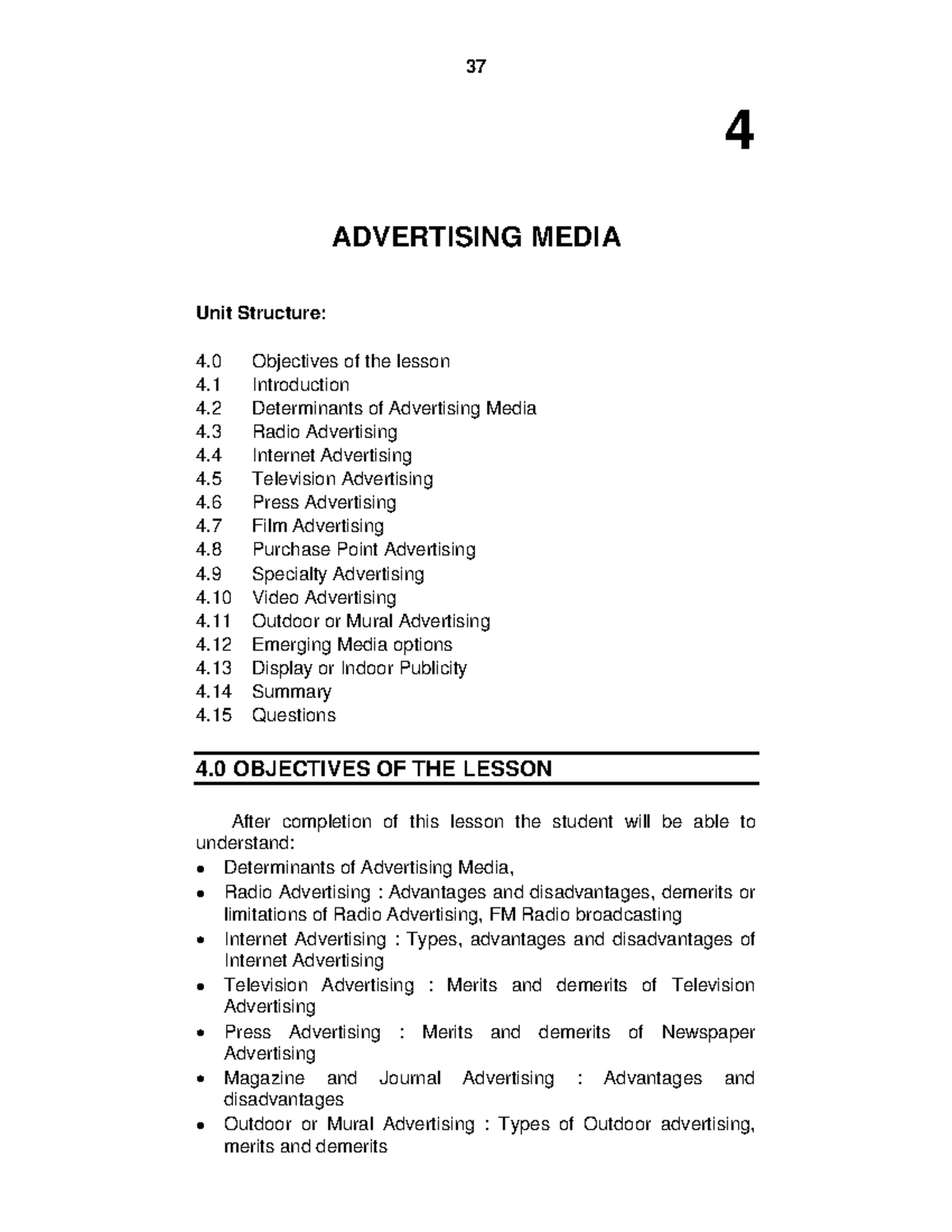 Advertising mediaDefinition Advertising is a means of communication