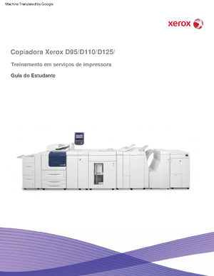 701P33210 D110-D125-D136Printer Copier Printer IPG v3 - Xerox ® D110 ...