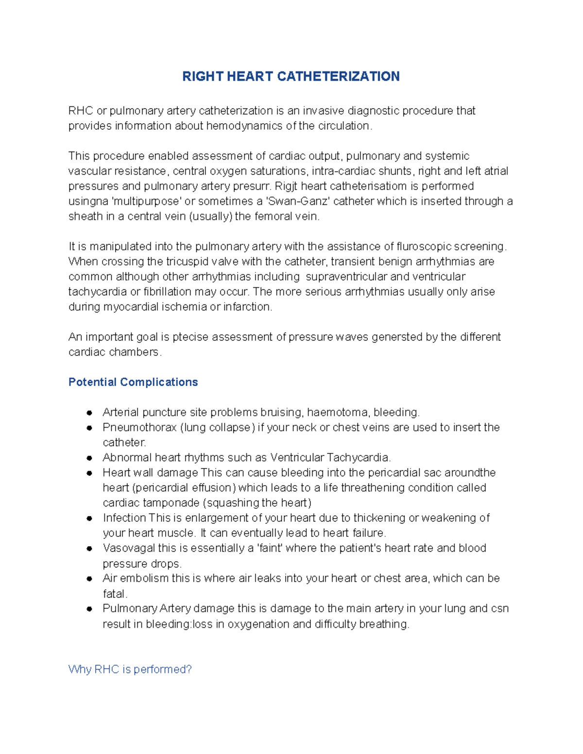 Right Heart Catheterization RIGHT HEART CATHETERIZATION RHC or