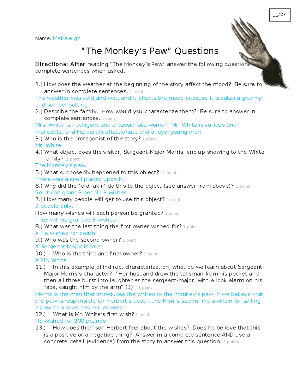 Monkey paw questions ansers Name Makaleigh “The Monkey’s Paw